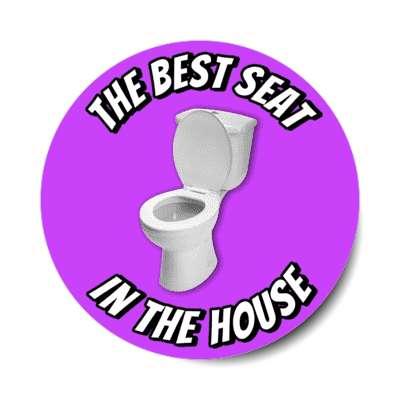 the best seat in the house toilet purple stickers, magnet