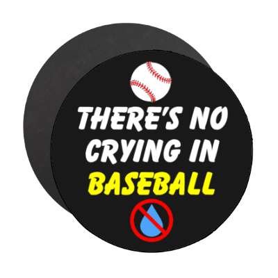 theres no crying in baseball red slash tear stickers, magnet