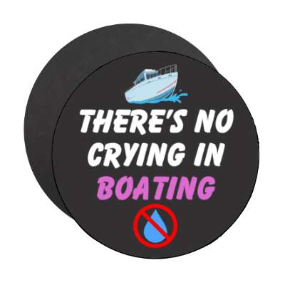 theres no crying in boating red slash tear stickers, magnet
