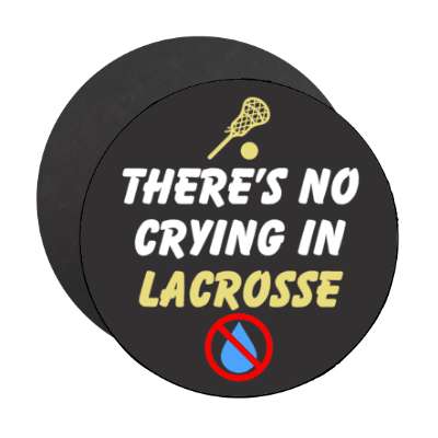 theres no crying in lacrosse red slash stickers, magnet