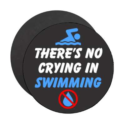 theres no crying in swimming red slash tear stickers, magnet