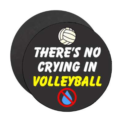 theres no crying in volleyball tear red slash stickers, magnet