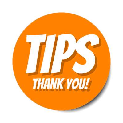 tips thank you orange stickers, magnet