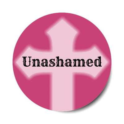 unashamed christ cross stickers, magnet