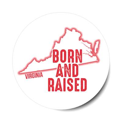 virginia born and raised state outline stickers, magnet