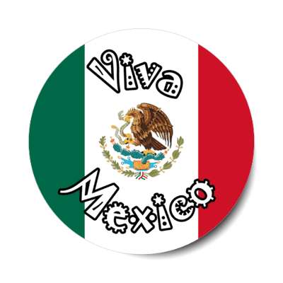 viva mexico mexican flag long live mexico white stickers, magnet