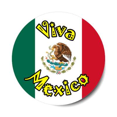 viva mexico mexican flag long live mexico yellow stickers, magnet