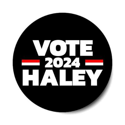 vote 2024 haley white red black nikki stickers, magnet