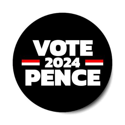 vote 2024 pence white red black mike republican stickers, magnet