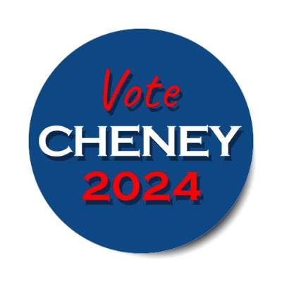 vote cheney 2024 liz republican gop blue stickers, magnet