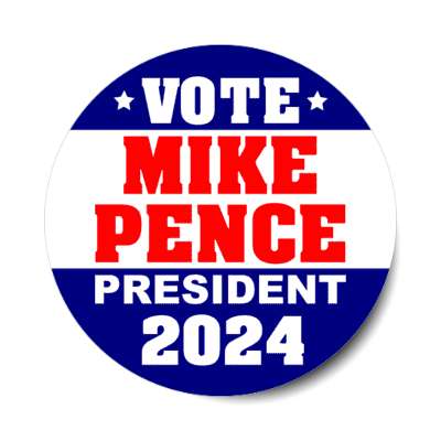vote mike pence president 2024 blue white red gop stickers, magnet