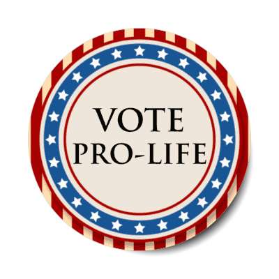vote pro life political stars red white blue stickers, magnet