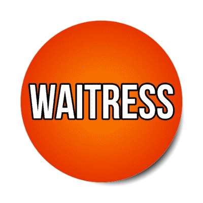 waitress red stickers, magnet