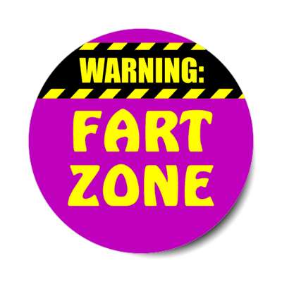 warning fart zone purple stickers, magnet
