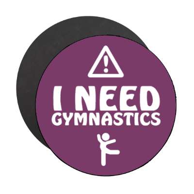 warning sign i need gymnastics stick figure stickers, magnet