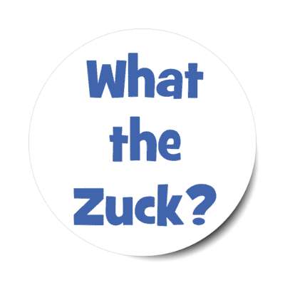 what the zuck funny facebook wordplay stickers, magnet