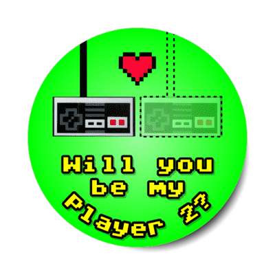 will you be my player 2 dotted lines gamepad nes pixel heart green stickers, magnet