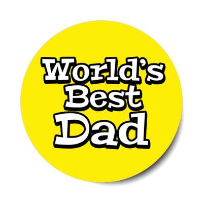 worlds best dad yellow stickers, magnet