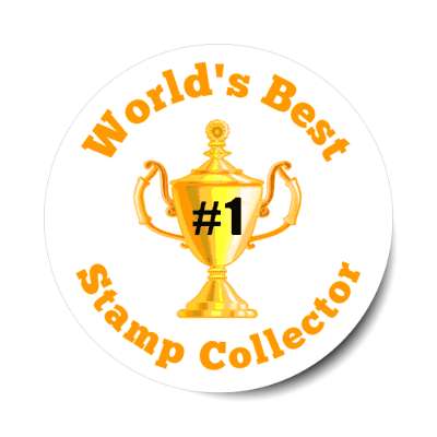 worlds best stamp collector number one gold trophy stickers, magnet